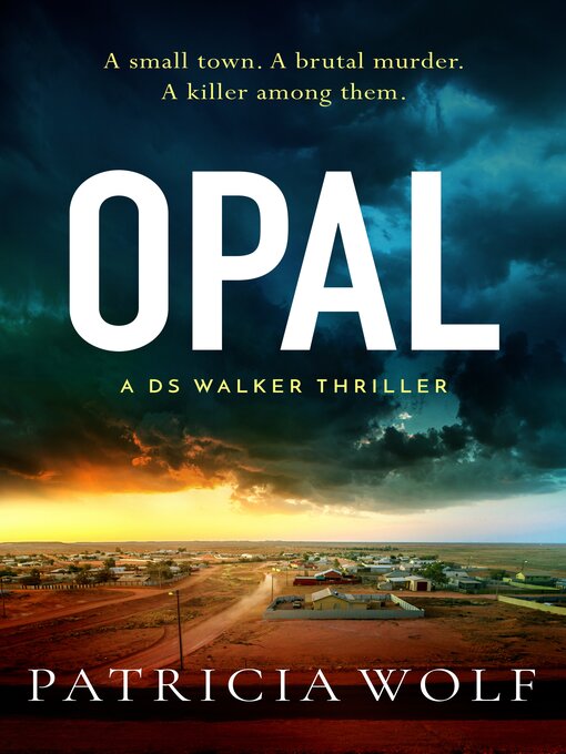 Title details for Opal by Patricia Wolf - Wait list